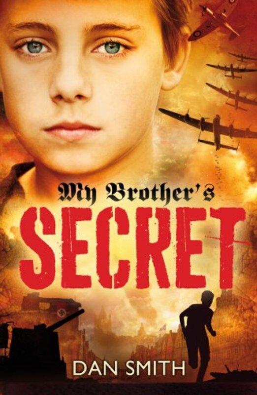 Book cover for "My Brother's Secret" by Dan Smith