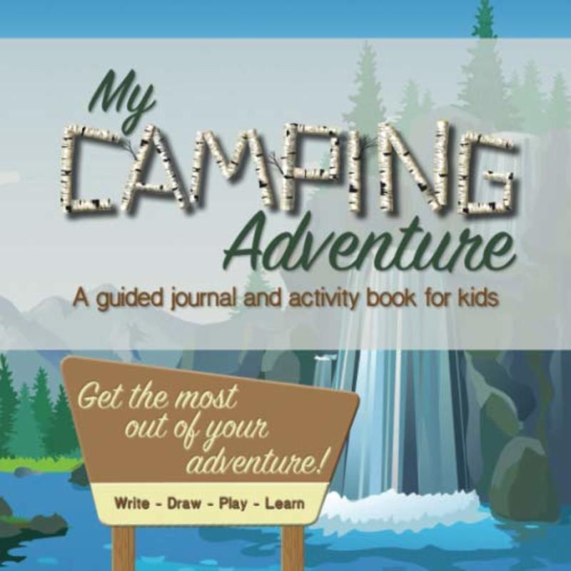 Book cover for "My Camping Adventure Journal" by Tim Myers