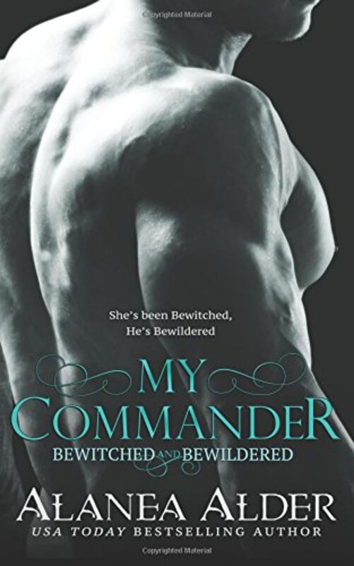 Book cover for "My Commander" by Alanea Alder