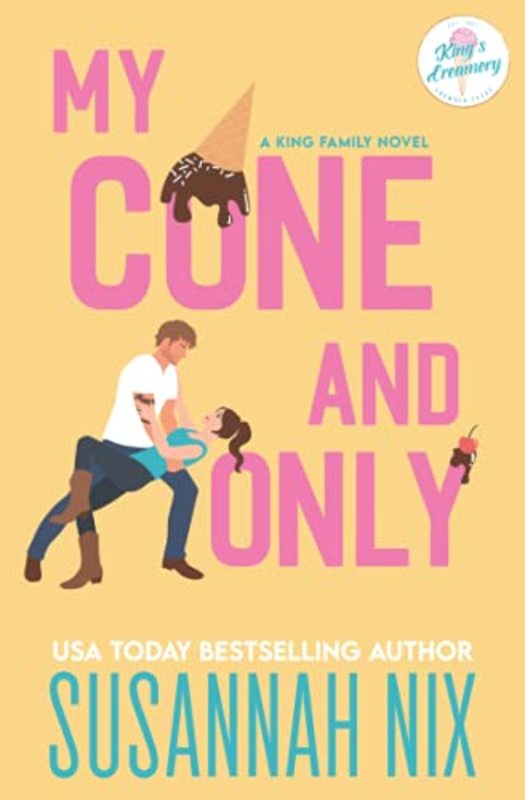 Book cover for "My Cone and Only" by Susannah Nix