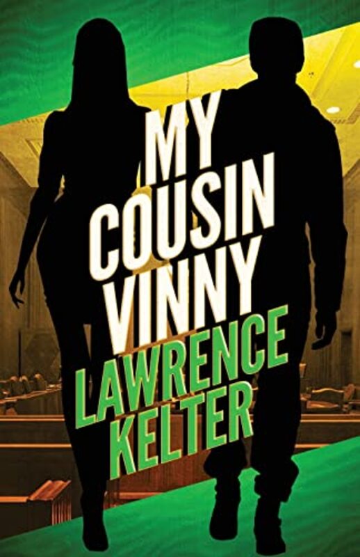 Book cover for "My Cousin Vinny" by Lawrence Kelter
