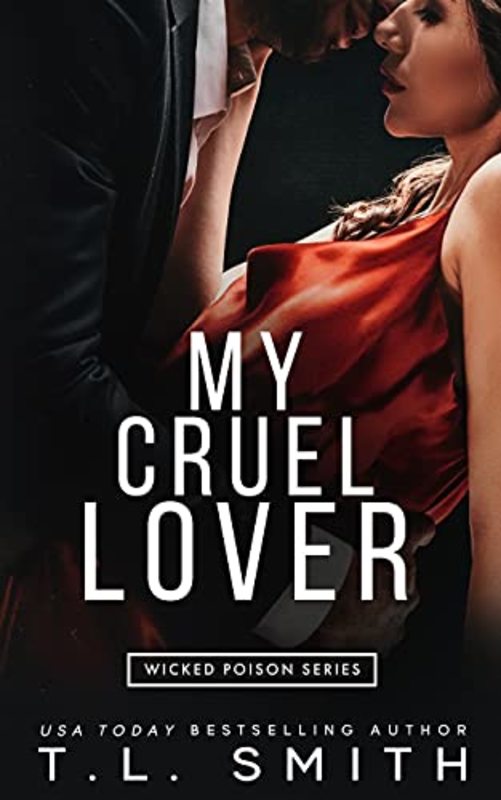 Book cover for "My Cruel Lover" by TL Smith