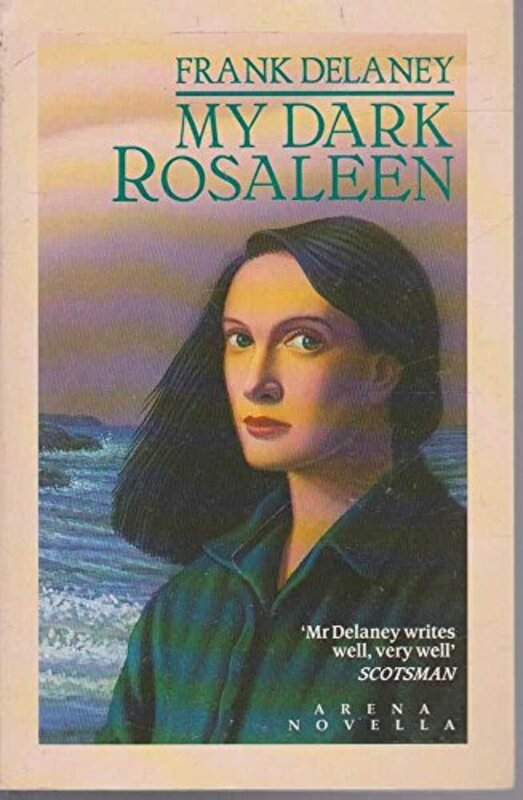 Book cover for "My Dark Rosaleen" by Frank Delaney