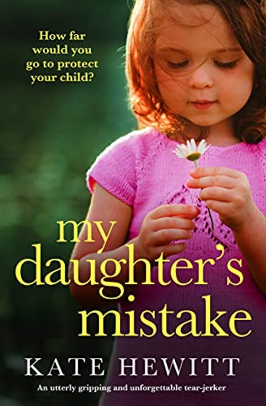Book cover for "My Daughter's Mistake" by Kate Hewitt