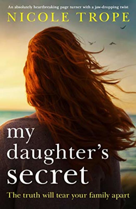 Book cover for "My Daughter's Secret" by Nicole Trope