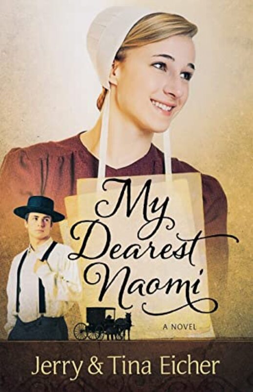 Book cover for "My Dearest Naomi" by Jerry S Eicher