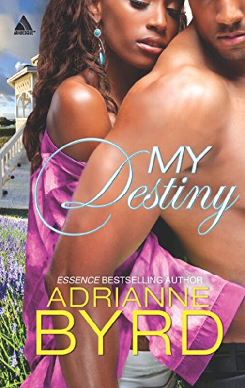 Book cover for "My Destiny" by Adrianne Byrd