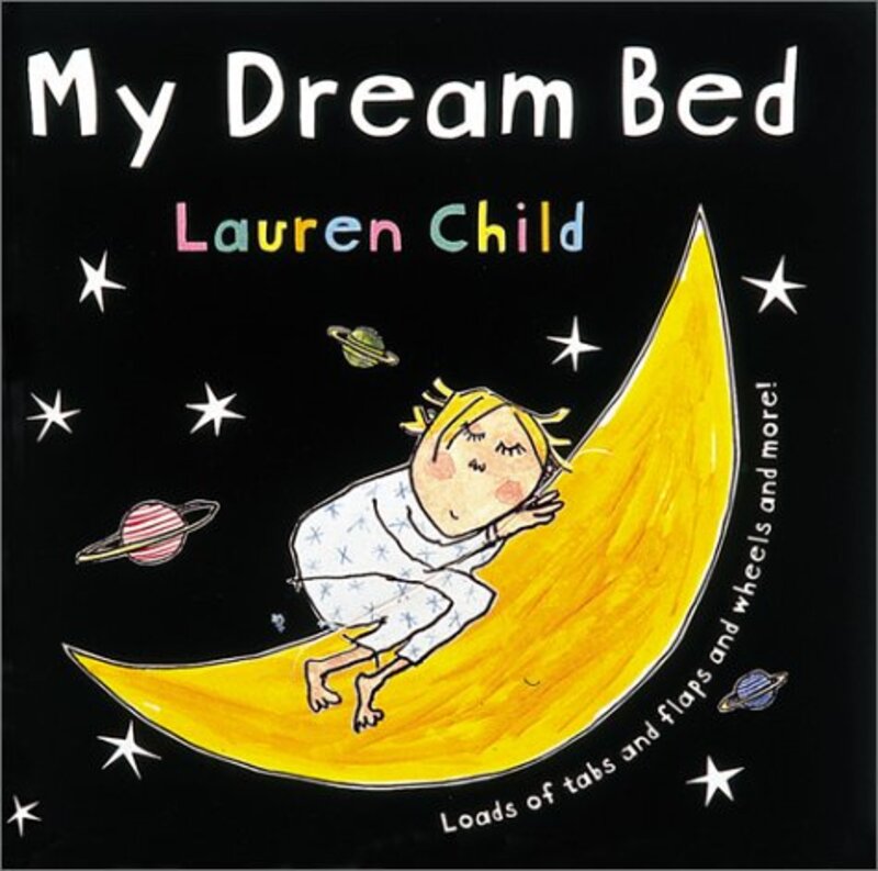 Book cover for "My Dream Bed" by Lauren Child