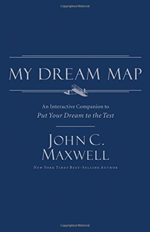 Book cover for "My Dream Map" by John C Maxwell