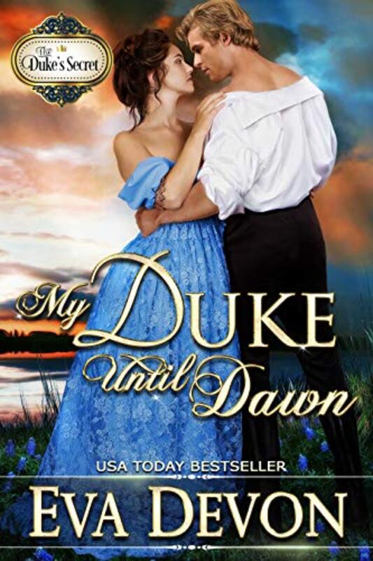 Book cover for "My Duke Until Dawn" by Eva Devon