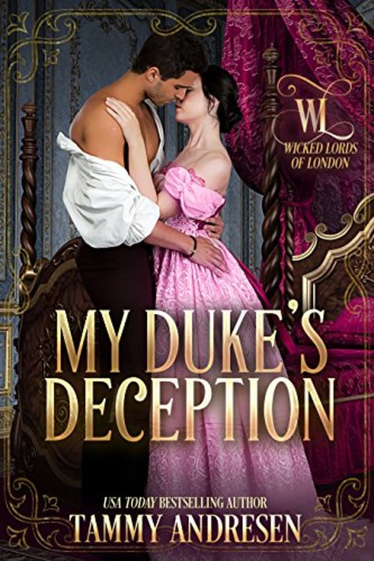 Book cover for "My Duke's Deception" by Tammy Andresen