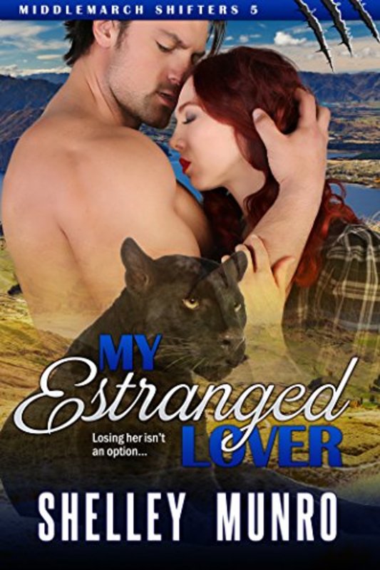 Book cover for "My Estranged Lover" by Shelley Munro