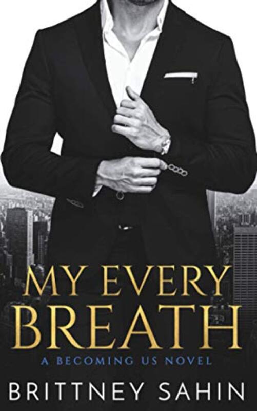 Book cover for "My Every Breath" by Brittney Sahin