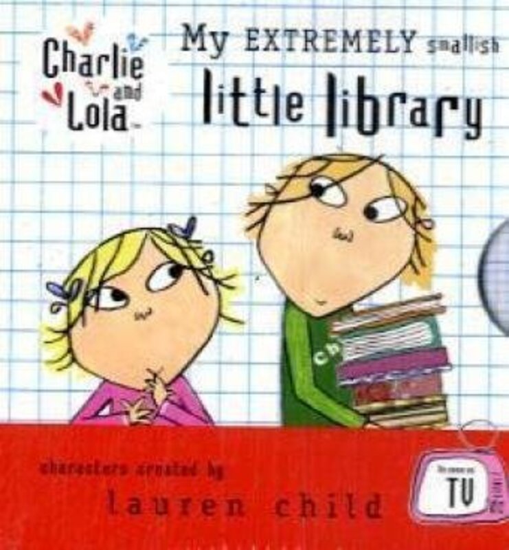 Book cover for "My Extremely Smallish Little Library" by Lauren Child