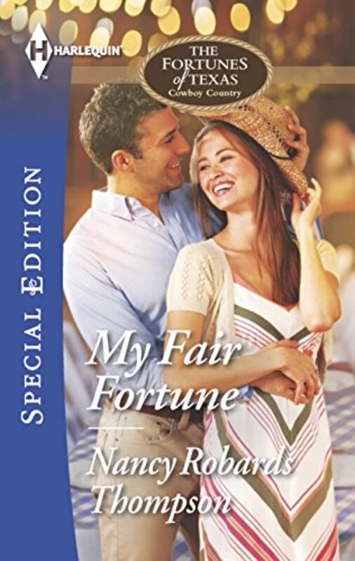 Book cover for "My Fair Fortune" by Nancy Robards Thompson