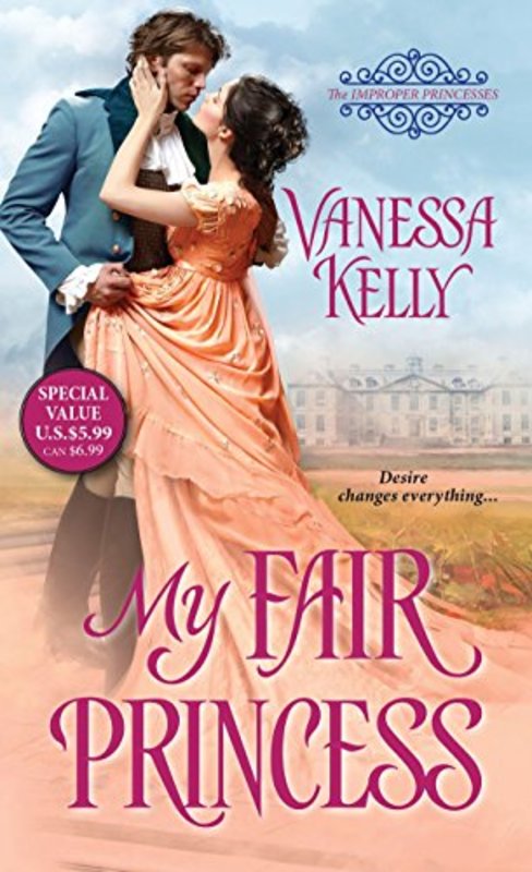 Book cover for "My Fair Princess" by Vanessa Kelly