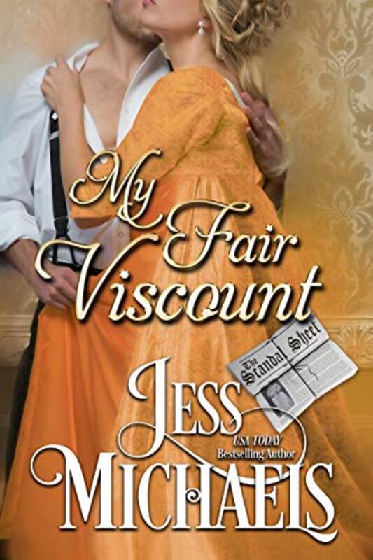 Book cover for "My Fair Viscount" by Jess Michaels