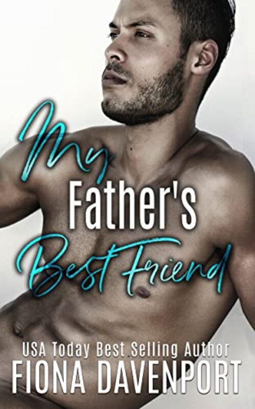 Book cover for "My Father's Best Friend" by Fiona Davenport