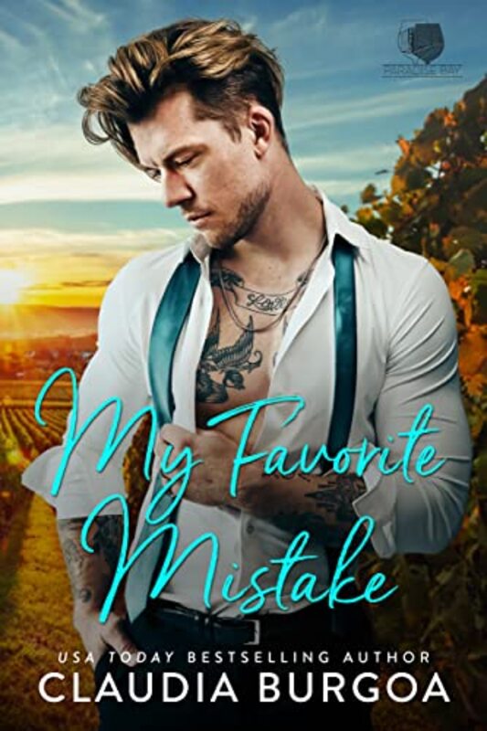 Book cover for "My Favorite Mistake" by Claudia Burgoa