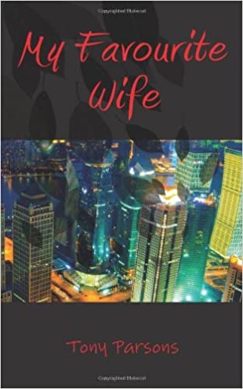 Book cover for "My Favourite Wife" by Tony Parsons