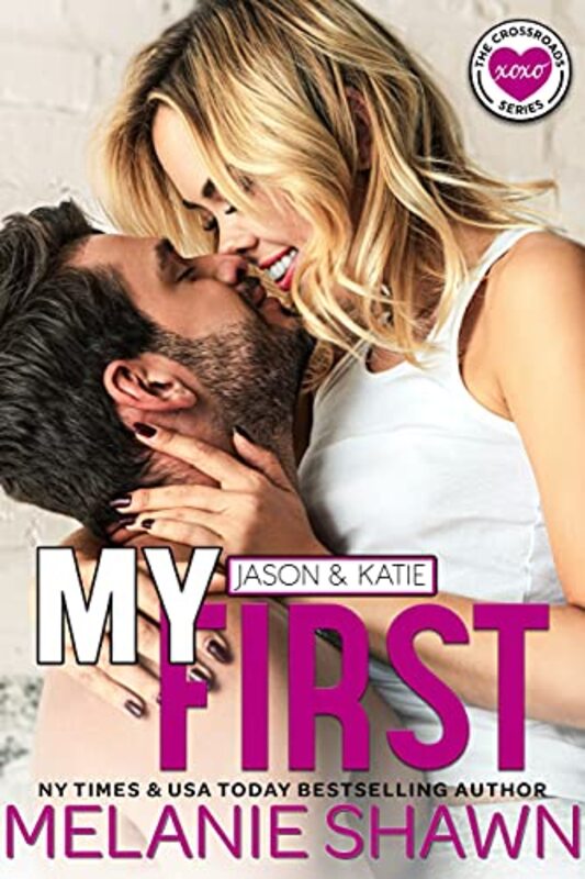 Book cover for "My First - Jason and Katie" by Melanie Shawn