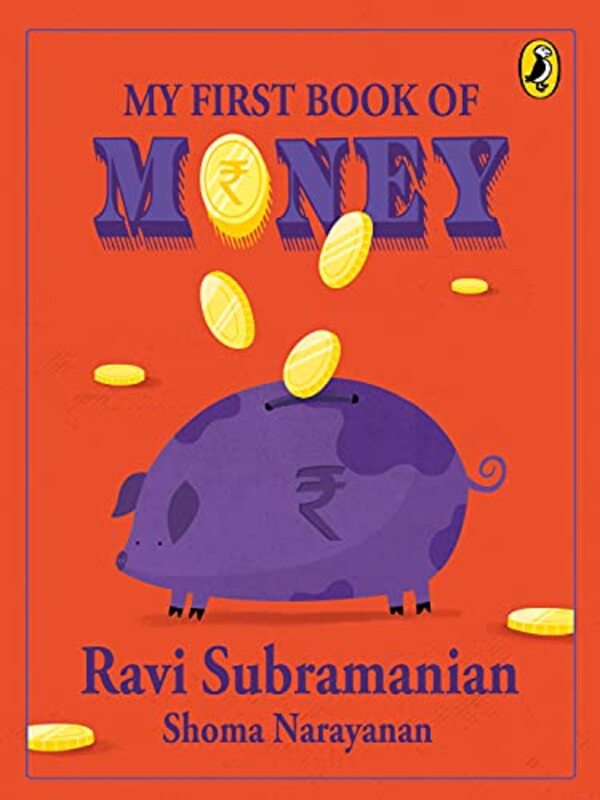 Book cover for "My First Book Of Money" by Ravi Subramanian