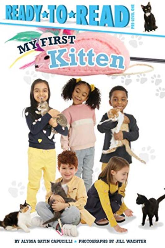 Book cover for "My First Kitten" by Alyssa Satin Capucilli