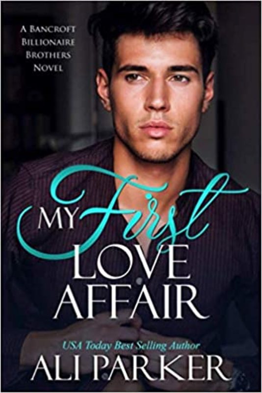 Book cover for "My First Love Affair" by Ali Parker