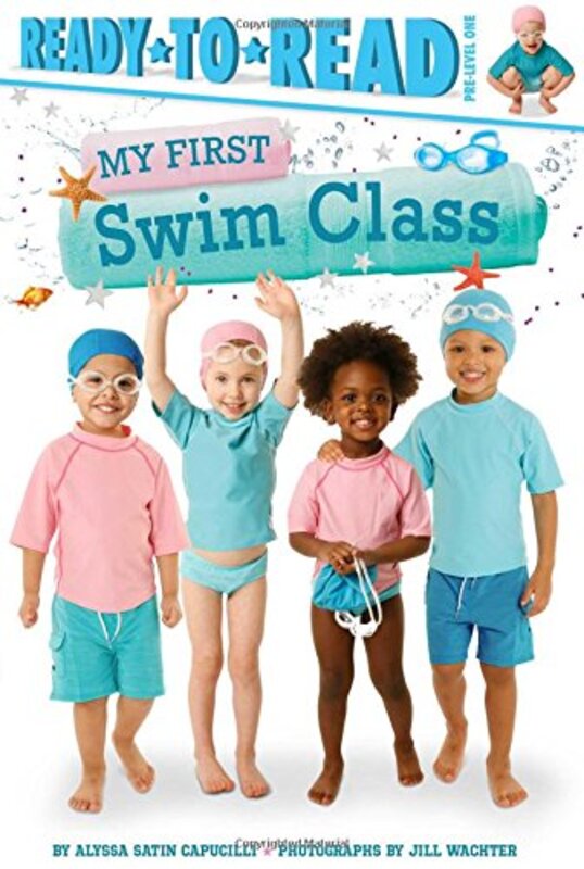 Book cover for "My First Swim Class" by Alyssa Satin Capucilli