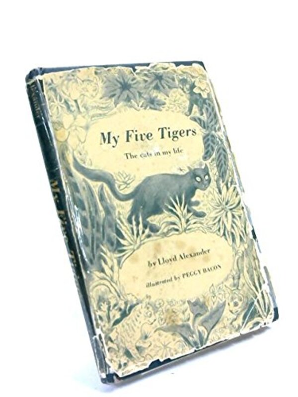 Book cover for "My Five Tigers The Cats in My Life" by Lloyd Alexander