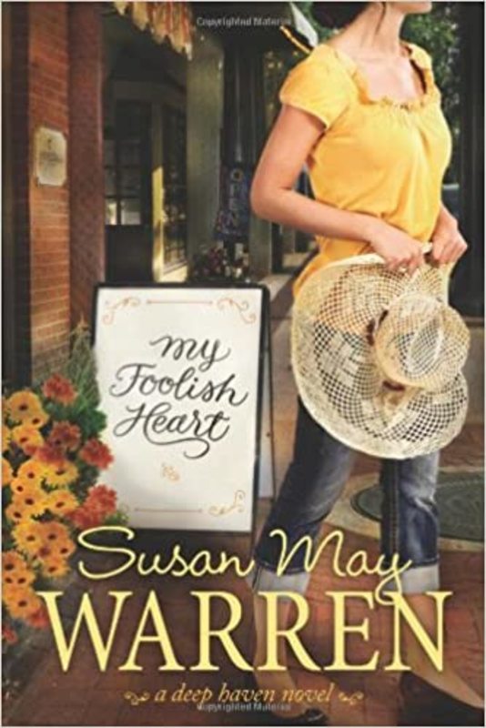 Book cover for "My Foolish Heart" by Susan May Warren