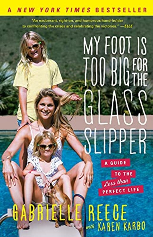 Book cover for "My Foot Is Too Big for the Glass Slipper" by Karen Karbo