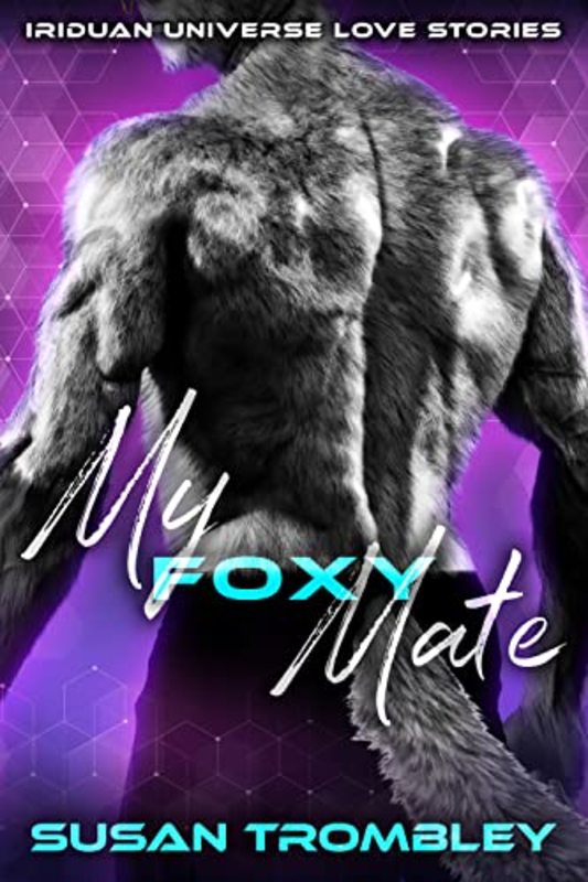 Book cover for "My Foxy Mate" by Susan Trombley