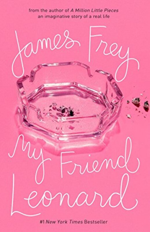 Book cover for "My Friend Leonard" by James Frey