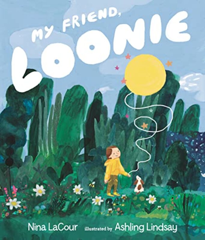 Book cover for "My Friend, Loonie" by Nina LaCour