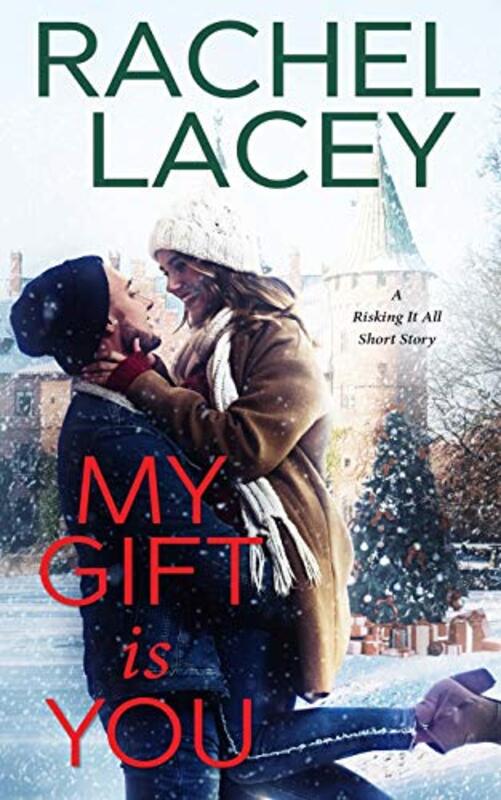 Book cover for "My Gift is You" by Rachel Lacey