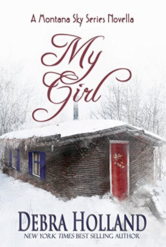 Book cover for "My Girl" by Debra Holland