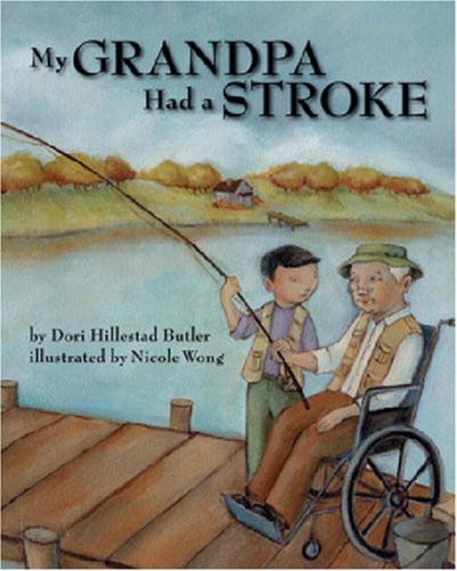 Book cover for "My Grandpa Had A Stroke" by Dori Hillestad Butler