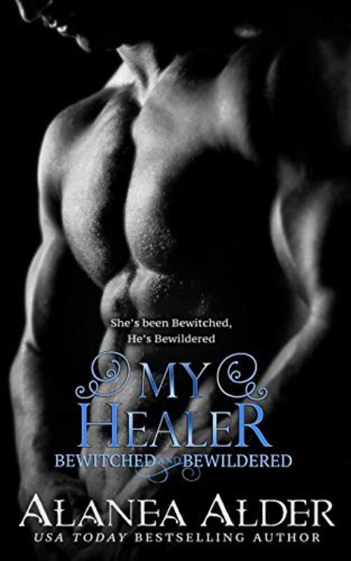 Book cover for "My Healer" by Alanea Alder