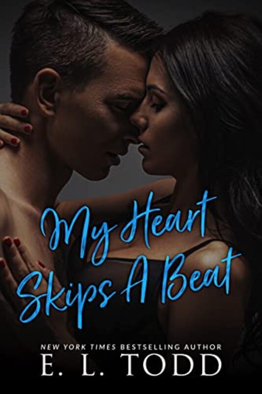 Book cover for "My Heart Skips a Beat" by EL Todd