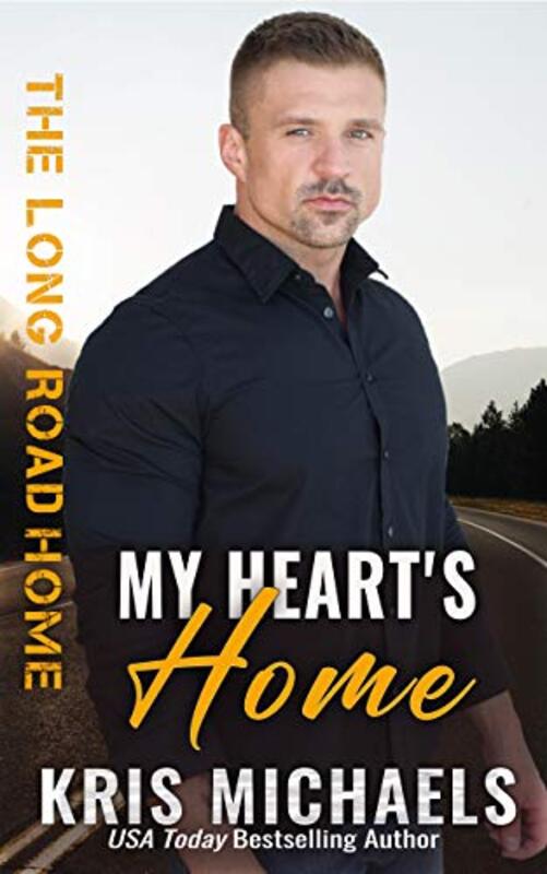 Book cover for "My Heart's Home" by Kris Michaels
