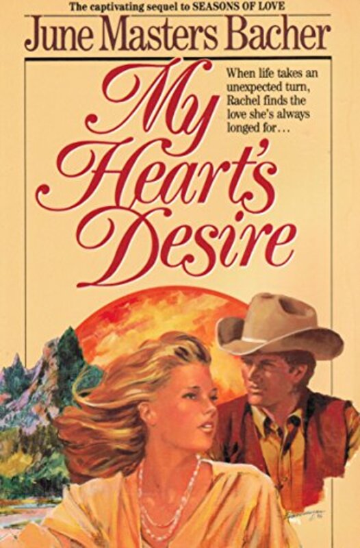 Book cover for "My Hearts Desire" by June Masters Bacher