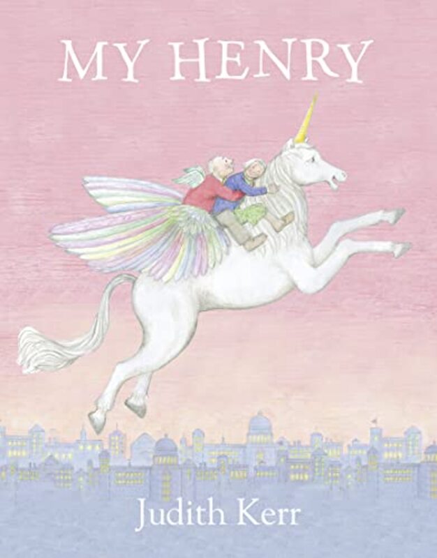 Book cover for "My Henry" by Judith Kerr