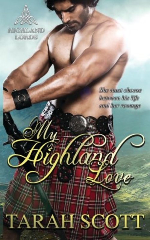 Book cover for "My Highland Love" by Tarah Scott