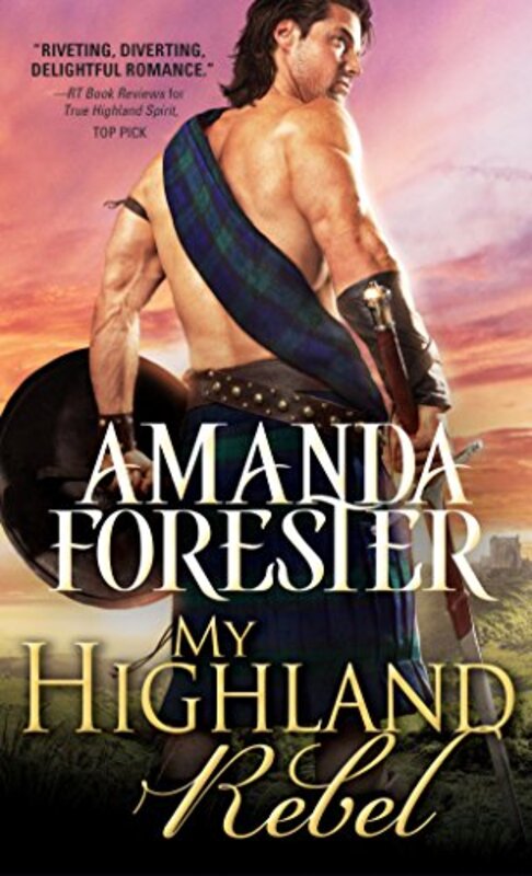 Book cover for "My Highland Rebel" by Amanda Forester