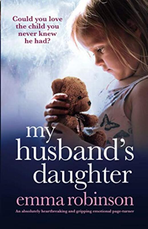 Book cover for "My Husband's Daughter" by Emma Robinson