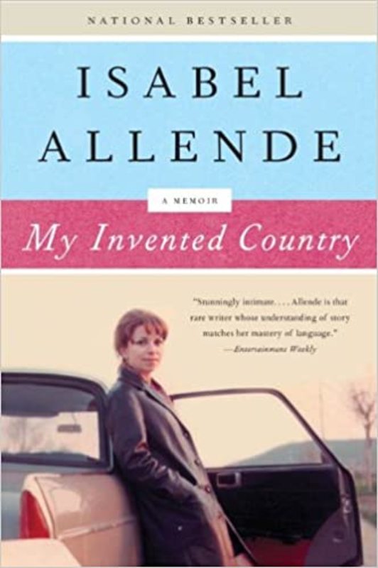 Book cover for "My Invented Country: A Nostalgic Journey Through Chile" by Isabel Allende