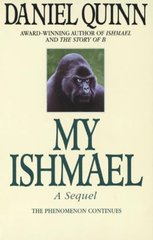 Book cover for "My Ishmael" by Daniel Quinn