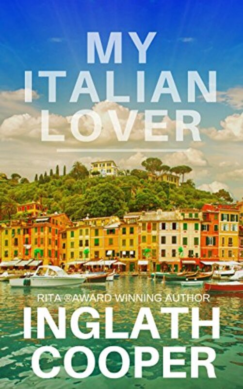 Book cover for "My Italian Lover" by Inglath Cooper