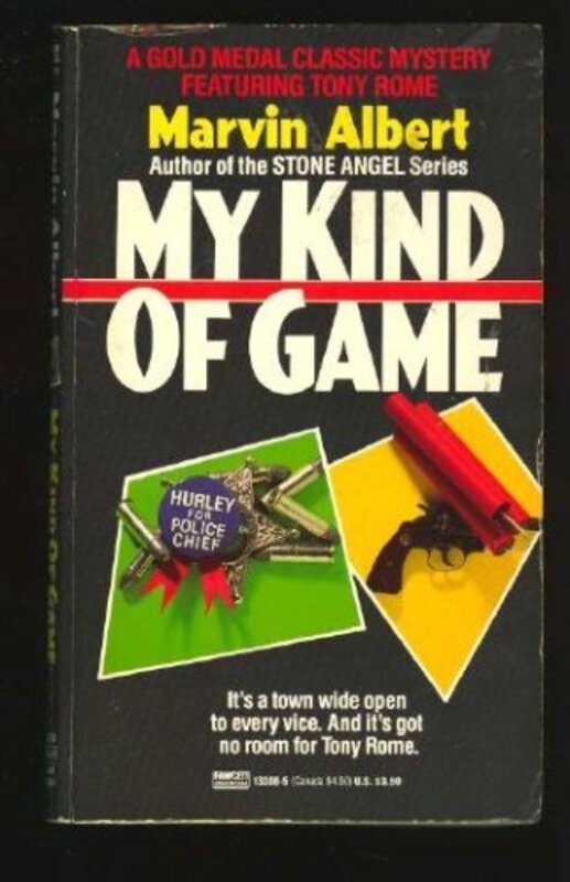 Book cover for "My Kind of Game" by Marvin H Albert